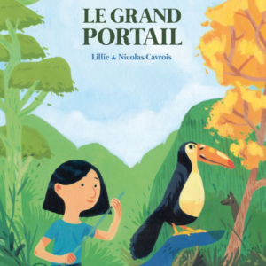 Le grand portail, Lillie & Nicolas Cavrois