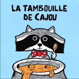 La Tambouille de Cajou, Lionel Hauraix